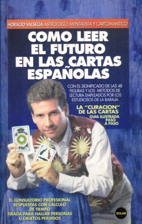COMO LEER EL FUTURO EN LAS CARTAS ESPAÑOLAS