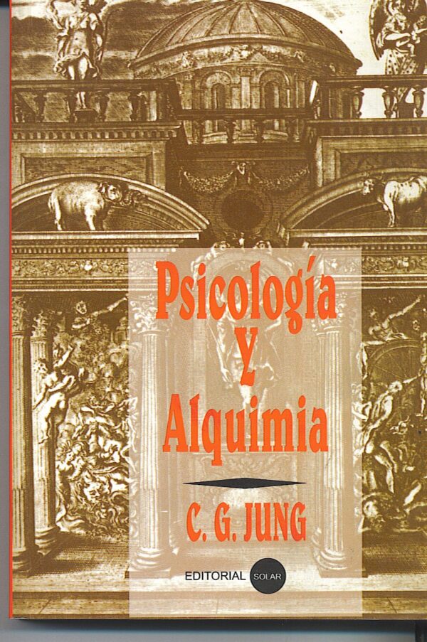 PSICOLOGIA Y ALQUIMIA